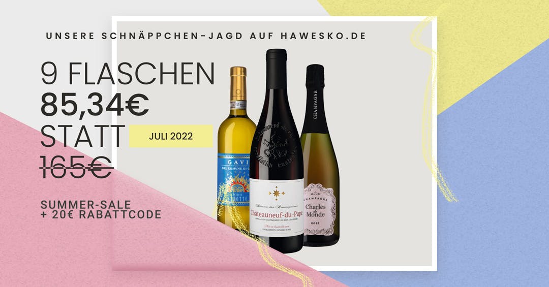 Juli 2022: Schnäppchen-Jagd auf Hawesko