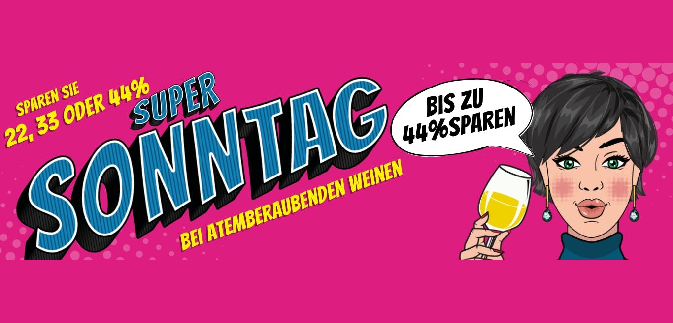 Super-Sonntag bei Rindchen Weinkontor - bis zu 44% reduziert